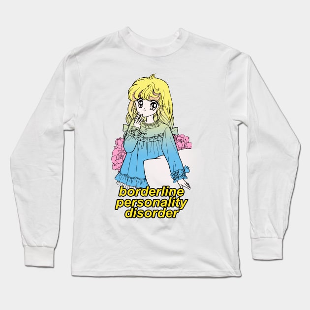 Borderline Personality Disorder Long Sleeve T-Shirt by DankFutura